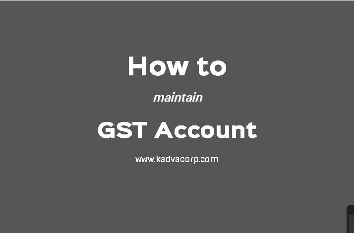 GST accounts, GST records, GST, GST registration, GST state codes, GST number, GST rates,