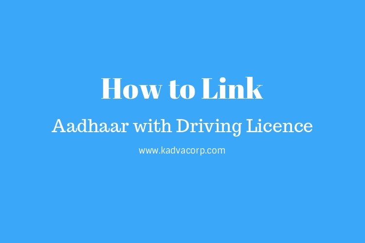 link aadhaar card with driving licence, link aadhaar with driving licence, link driving licence with aadhaar number, aadhaar with driving licence, aadhaar card updates,